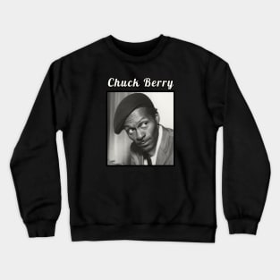 Chuck Berry / 1926 Crewneck Sweatshirt